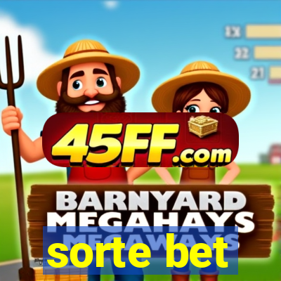 sorte bet